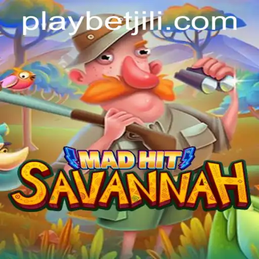 MadHitSavannah: Unleashing the Adventure with BetJILI Login