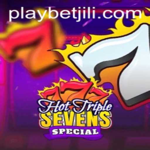 Discover the Excitement of HotTripleSevensSpecial: A New Era of Slot Gaming