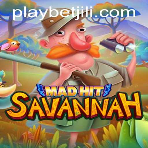 MadHitSavannah: Unleashing the Adventure with BetJILI Login