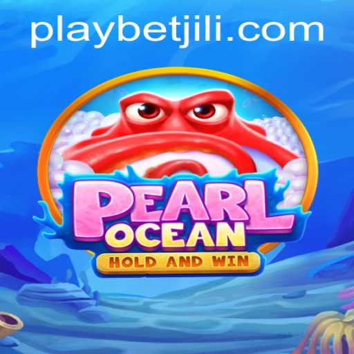 Exploring the Depths of PearlOcean: A Dive into Game Mechanics and the BetJILI Login Experience