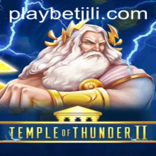 Unveiling the Excitement of TempleofThunderII with BetJILI Login